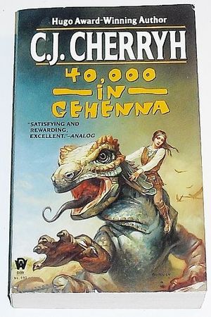 Cover Art for 9780886774295, Forty Thousand in Gehenna (Alliance-Union Universe) by C. Cherryh