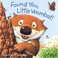 Cover Art for 9781862335639, Found You, Little Wombat! by Charles Fuge