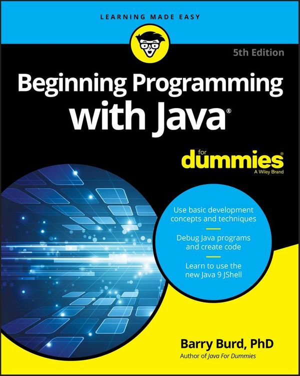 Cover Art for 9781119235569, Beginning Programming with Java For Dummies by Barry Burd