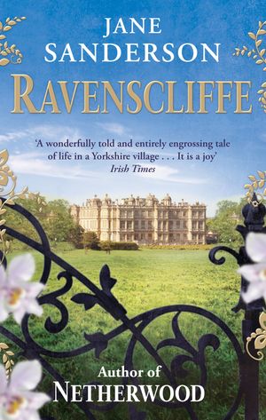 Cover Art for 9780751547689, Ravenscliffe by Jane Sanderson