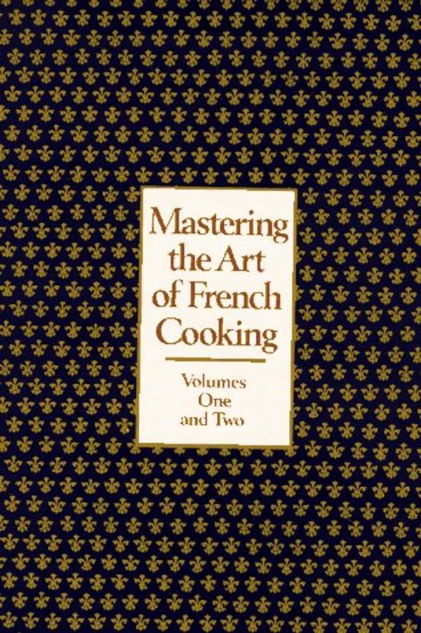 Cover Art for 9780394721149, Mastering the Art of French Cooking by Julia Child, Louisette Bertholle, Simone Beck