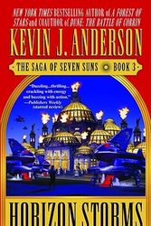 Cover Art for 9780446610599, Horizon Storms: The Saga of Seven Suns - Book #3 by Kevin J. Anderson