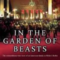 Cover Art for 9780770436049, In the Garden of Beasts by Erik Larson