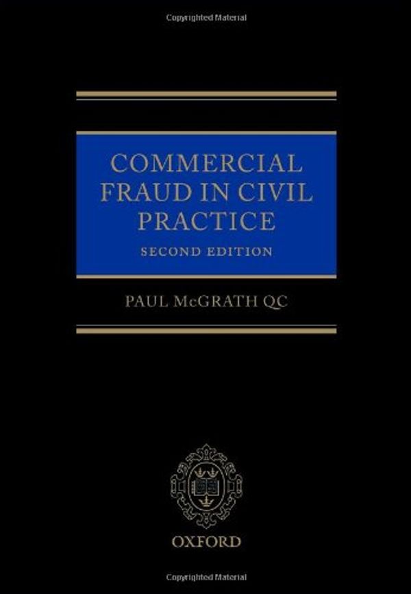 Cover Art for 9780199645992, Commercial Fraud in Civil Practice by McGrath Qc