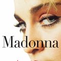 Cover Art for 9781529332001, Madonna: A Rebel Life - The Biography by Mary Gabriel