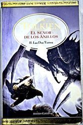 Cover Art for 9788445074305, LAS DOS Torres; El Senor De Los Anillos II by John Ronald Reuel Tolkien