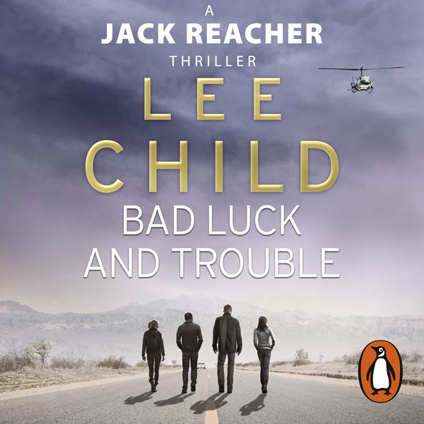 Cover Art for B004EXEKCS, Bad Luck and Trouble: Jack Reacher 11 by Unknown