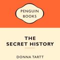 Cover Art for 9780141037691, The Secret History: Popular Penguins by Donna Tartt