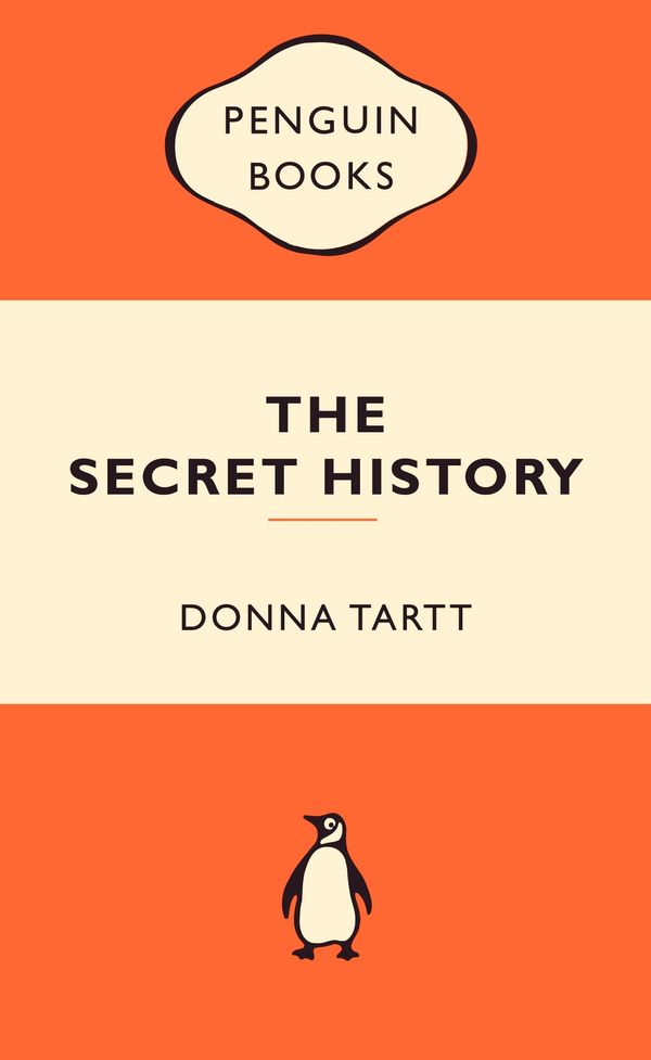 Cover Art for 9780141037691, The Secret History: Popular Penguins by Donna Tartt
