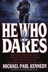 Cover Art for 9780671795818, He Who Dares by Michael Paul Kennedy