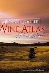 Cover Art for 9781869710910, Wine Atlas of New Zealand: 2nd Edition by Michael Cooper