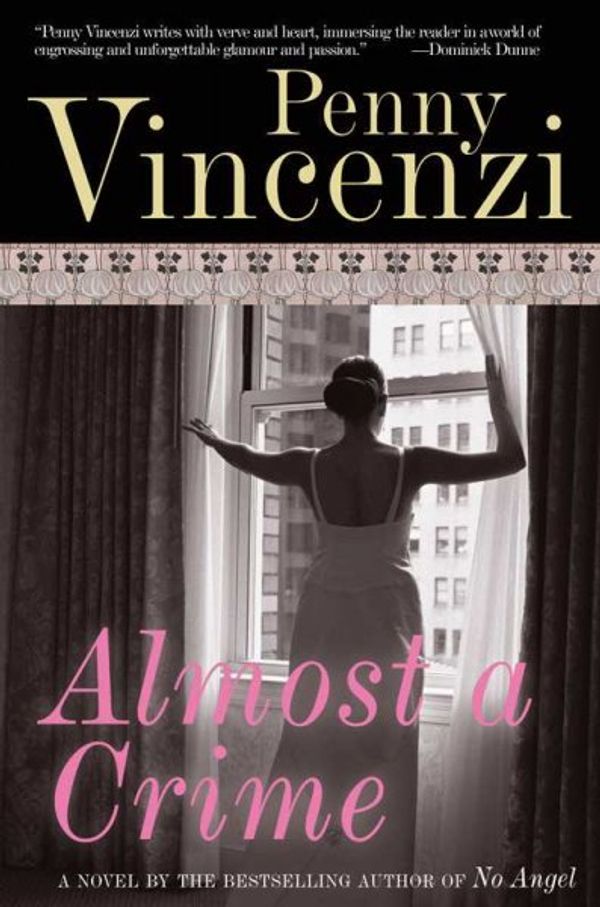 Cover Art for 9781585679430, Almost a Crime by Penny Vincenzi