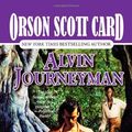 Cover Art for 9780812509236, Alvin Journeyman by Orson Scott Card