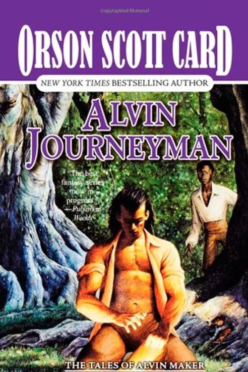Cover Art for 9780812509236, Alvin Journeyman by Orson Scott Card