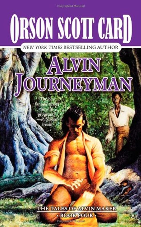 Cover Art for 9780812509236, Alvin Journeyman by Orson Scott Card