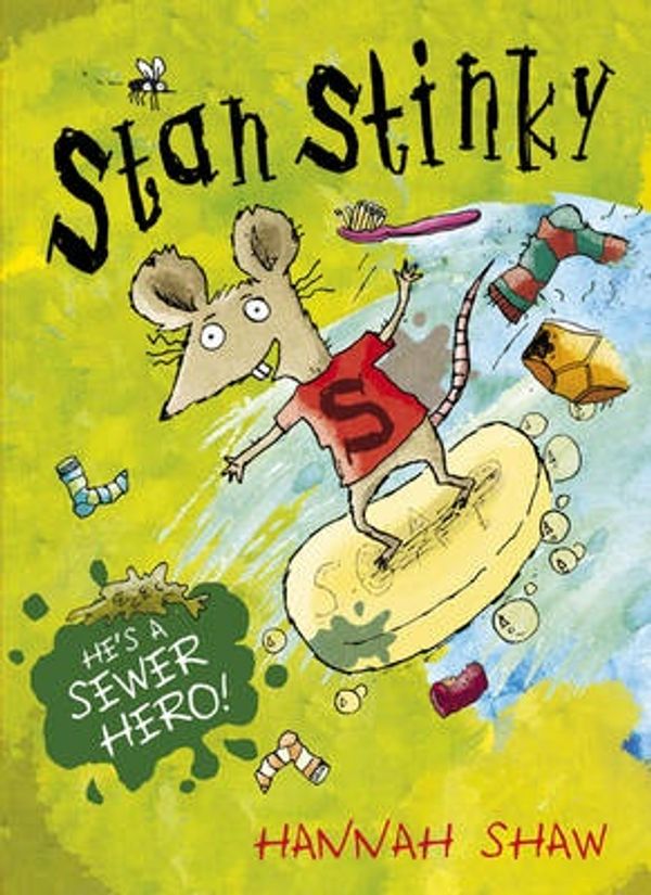 Cover Art for 9781407136240, Stan Stinky by Hannah Shaw