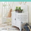 Cover Art for 9781628736434, Country Style: Home Decor and Rustic Crafts from Chandeliers to Coffee Tables, Bedcovers to Bulletin Boards by Örnberg, Anna