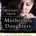 Cover Art for 9780788157455, Letters from Motherless Daughters by Hope Edelman