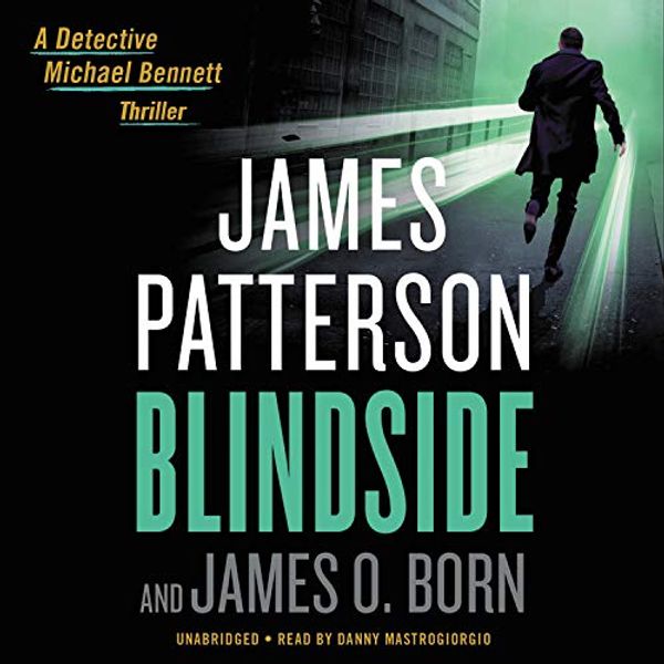 Cover Art for 9781549130465, Blindside: Library Edition by James Patterson