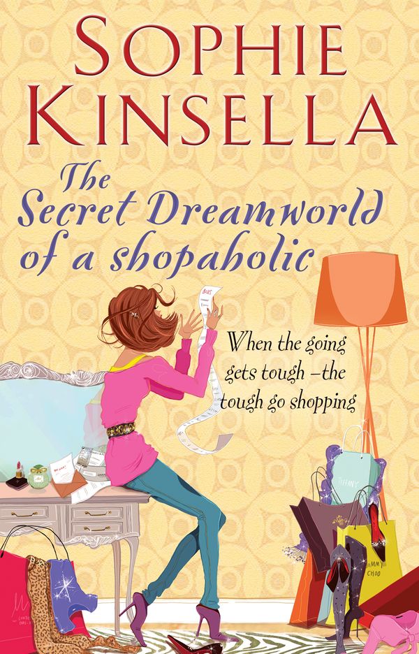 Cover Art for 9781409081012, The Secret Dreamworld Of A Shopaholic: (Shopaholic Book 1) by Sophie Kinsella