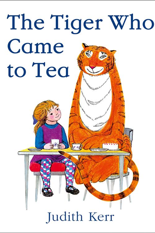 Cover Art for 9780008280581, The Tiger Who Came To Tea by Judith Kerr