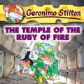 Cover Art for 9781921989988, The Temple of the Ruby of Fire by Geronimo Stilton