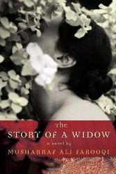 Cover Art for 9780307397188, The Story of a Widow by Musharraf Ali Farooqi