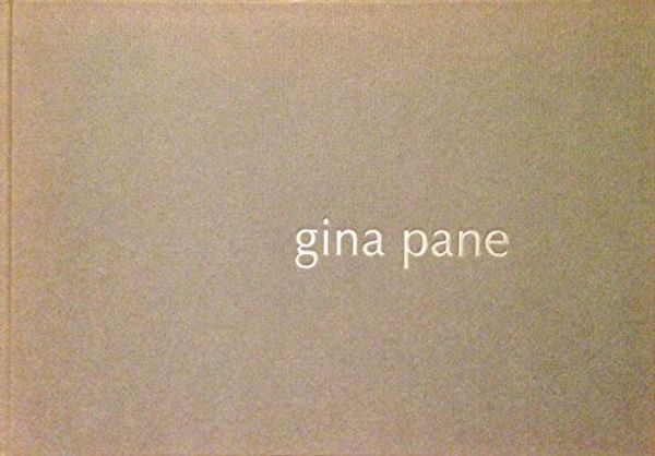 Cover Art for 9780854327638, Gina Pane by Jennifer Blessing, Anne Tronche, Inge Linde Gaillard