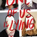 Cover Art for 9781524714680, One of Us Is Lying by Karen M. McManus
