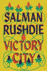 Cover Art for 9781787333451, Victory City by Salman Rushdie