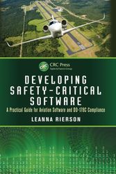 Cover Art for 9781439813683, Developing Safety-Critical Software by Leanna Rierson