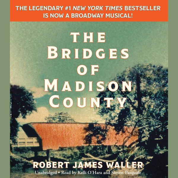 Cover Art for 9781478928713, The Bridges of Madison County by Robert James Waller