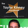 Cover Art for 9781486467242, The Taylor Kinney Handbook - Everything you need to know about Taylor Kinney by Smith, Emily