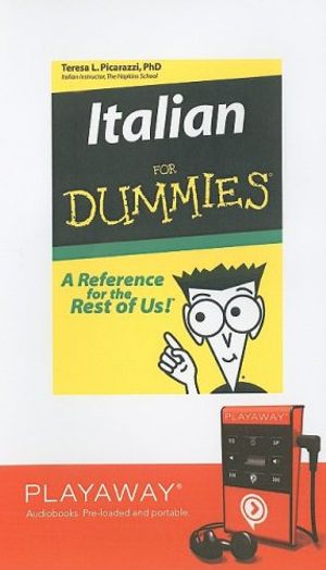 Cover Art for 9781602529731, Italian for Dummies by Teresa L. Picarazzi