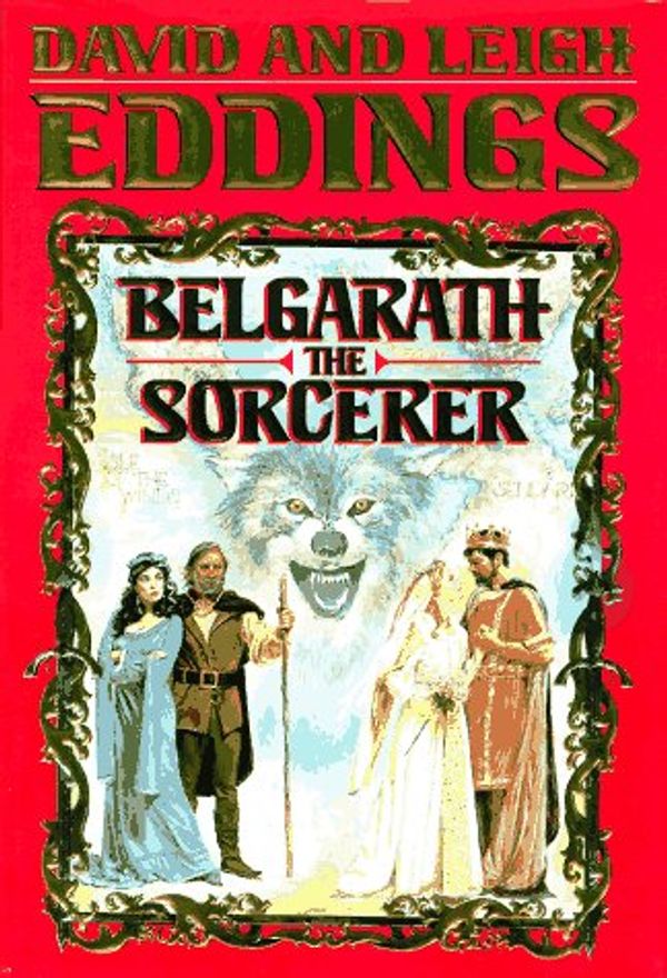 Cover Art for 9780345373243, Belgarath the Sorcerer by David Eddings, Leigh Eddings