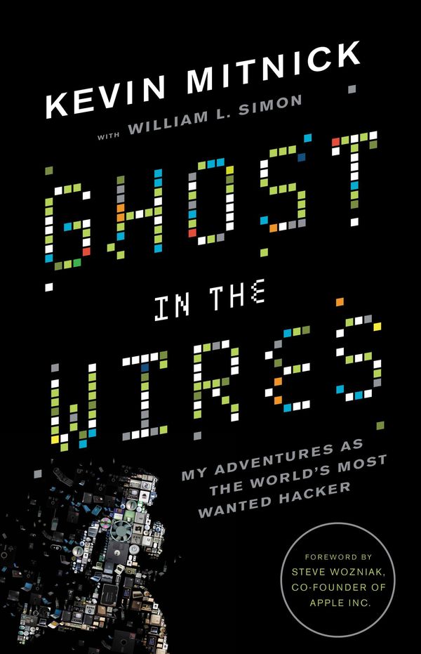 Cover Art for 9780316037709, Ghost in the Wires by Kevin D. Mitnick