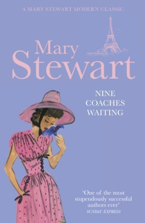 Cover Art for B00NYIHQWU, Nine Coaches Waiting (Mary Stewart Modern Classic) by Stewart, Mary (2011) Paperback by X