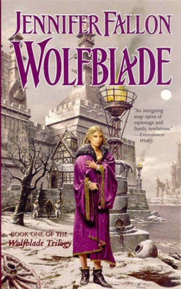 Cover Art for 9780765348692, Wolfblade by Jennifer Fallon