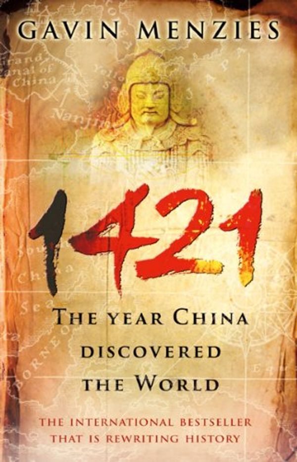 Cover Art for 9780552212359, 1421. The Year China Discovered the World by Gavin Menzies
