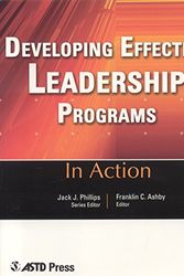 Cover Art for 9781562861193, In Action: Effective Leadership Programs (In Action (ASTD Press)) by Franklin C. Ashby