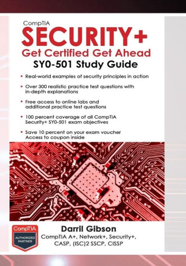 Cover Art for 9781939136053, CompTIA Security+ Get Certified Get Ahead: SY0-501 Study Guide by Darril Gibson