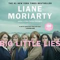 Cover Art for B00K8G4A9S, Big Little Lies by Liane Moriarty