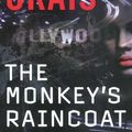 Cover Art for 9781423356103, The Monkey's Raincoat (Elvis Cole Novels) by Patrick Lawlor