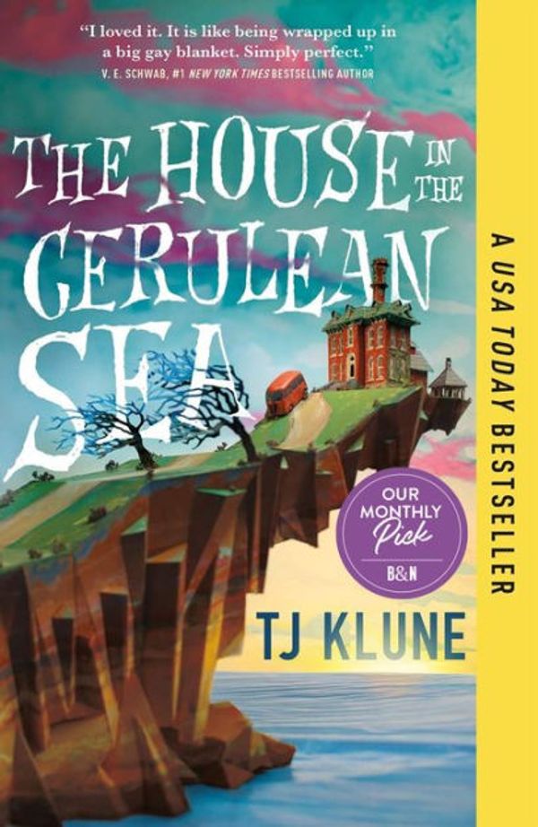 Cover Art for 9781250217325, The House in the Cerulean Sea by TJ Klune