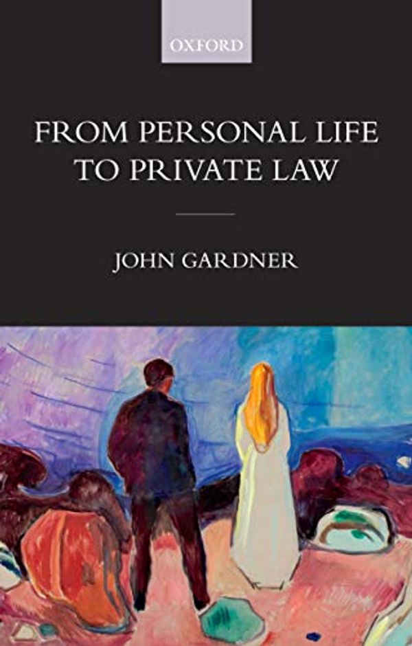 Cover Art for B07BYSV52H, From Personal Life to Private Law by John Gardner
