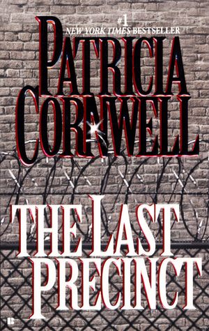 Cover Art for 9780425180631, The Last Precinct by Patricia Cornwell