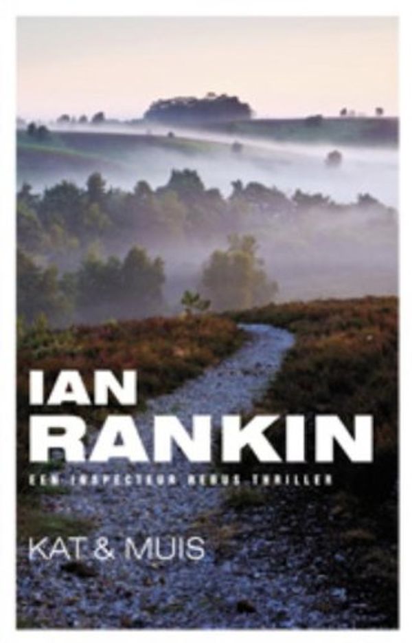 Cover Art for 9789024545698, Kat & Muis by Ian Rankin