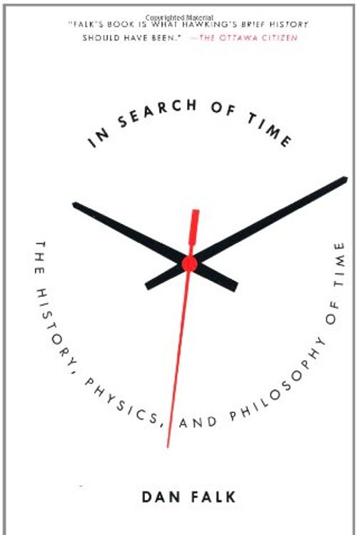 Cover Art for 9780312374785, In Search of Time by Dan Falk
