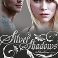 Cover Art for 9780143572923, Silver Shadows by Richelle Mead