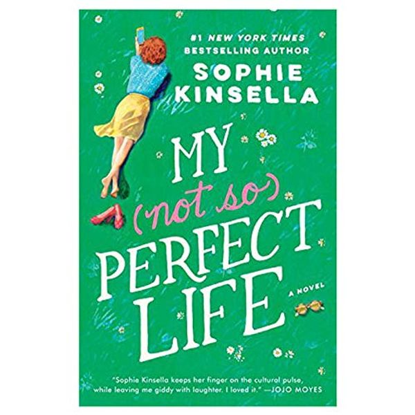 Cover Art for 0642688060534, [By Sophie Kinsella] My not so Perfect Life: A Novel (Hardcover)【2017】by Sophie Kinsella (Author) [1863] by Sophie Kinsella